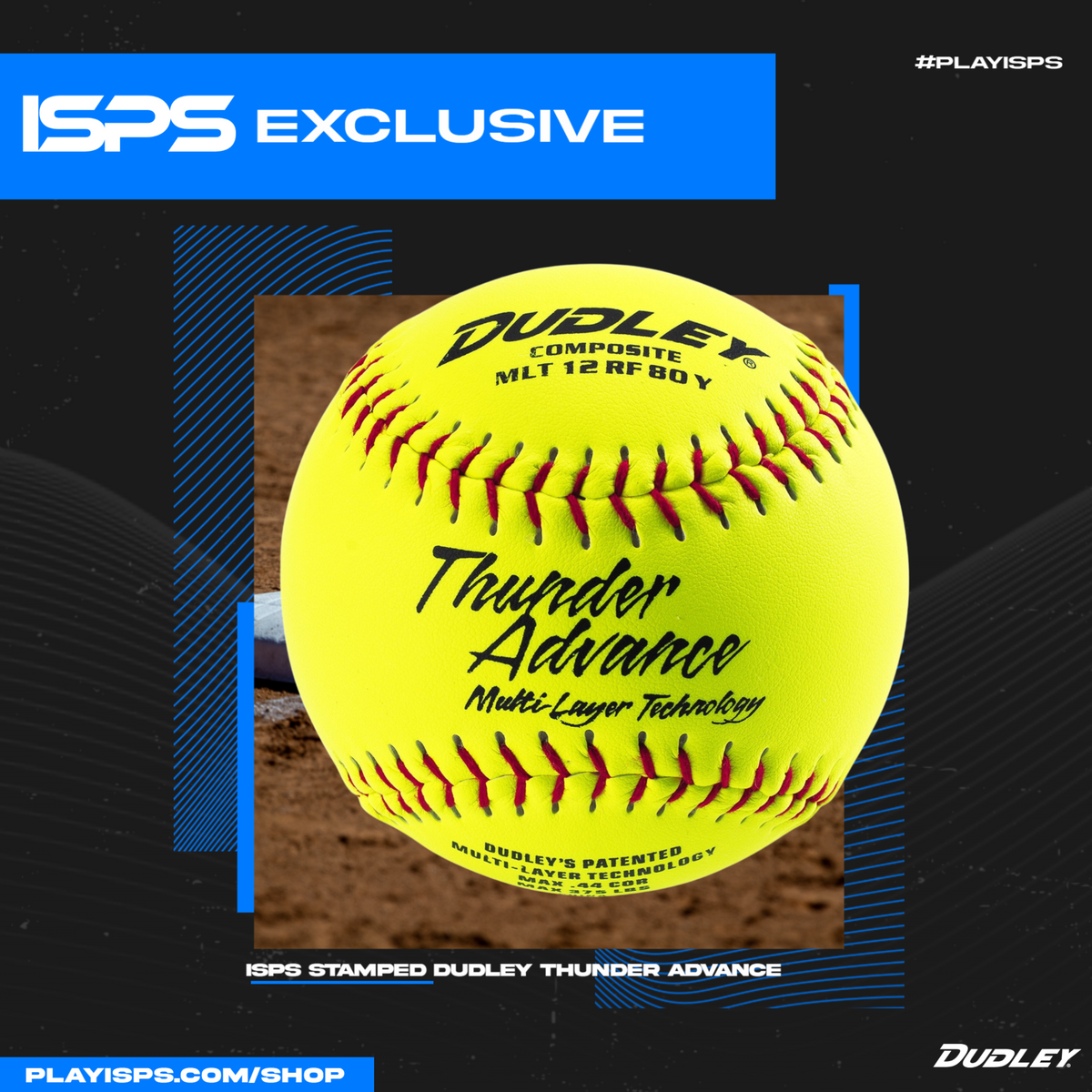 ISPS-stamped Dudley Thunder Advance 12-inch .44/375 slow-pitch softball