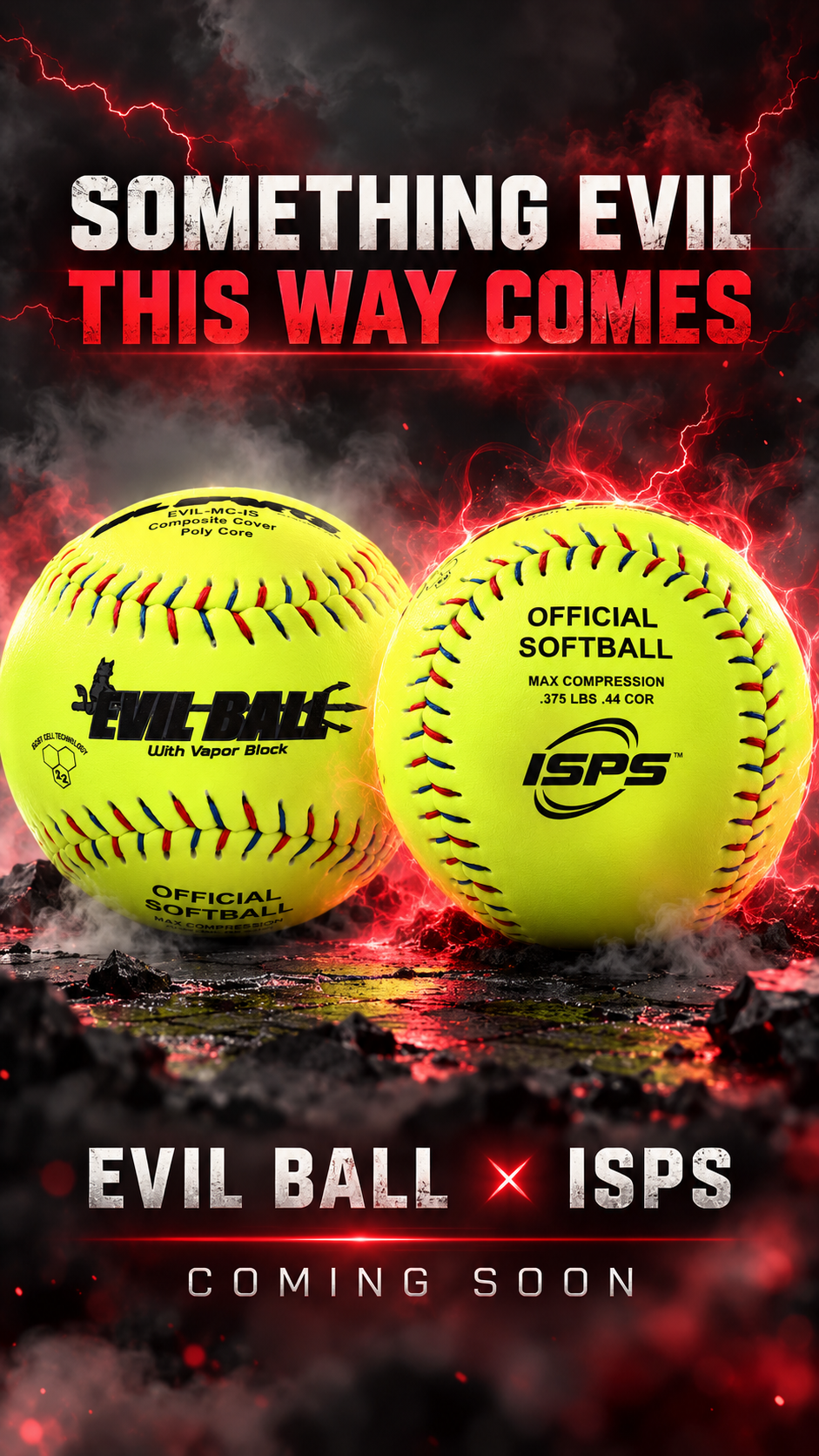 EVIL BALL x ISPS Something Evil This Way Comes promotional presale poster, illustrative size shown